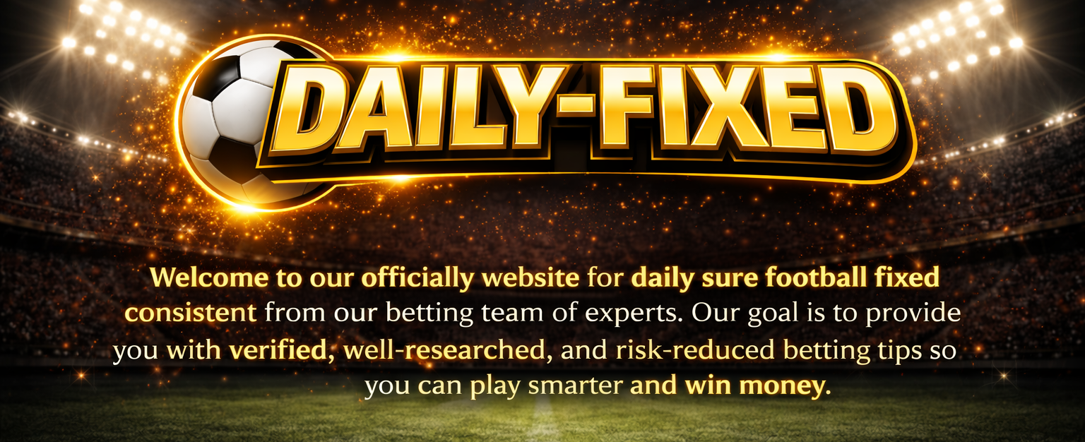 Today Fixed Matches Odds